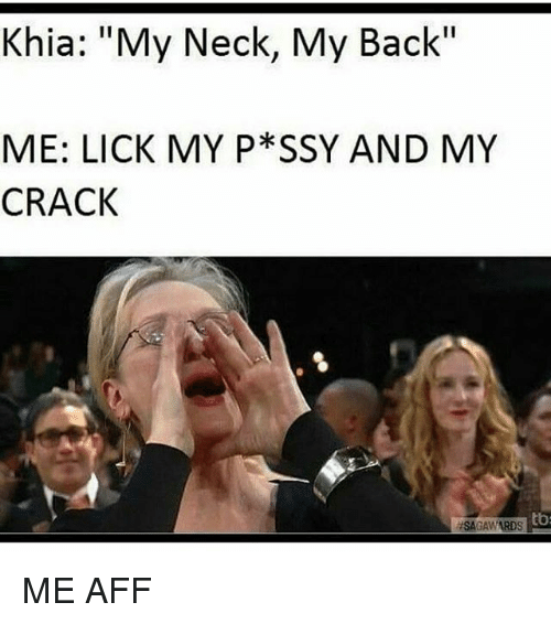 best of My crack my Lick pussy
