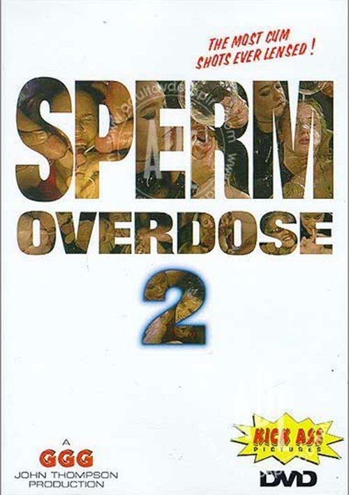 best of Overdose 2 Sperm