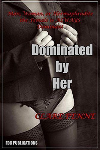 best of Her Domination over