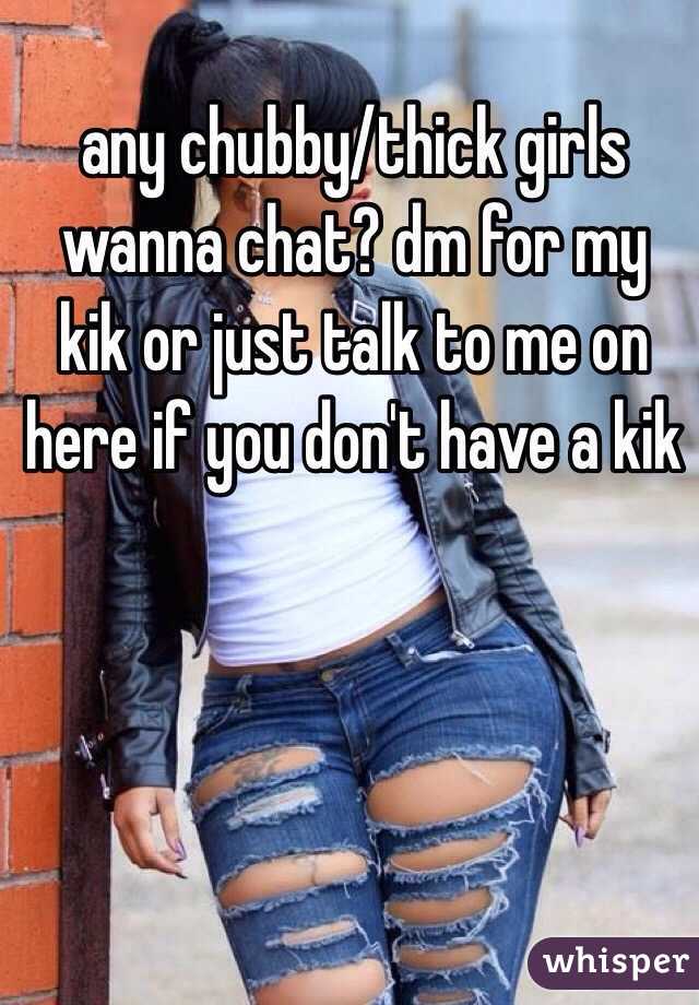 Girls to talk to on kik