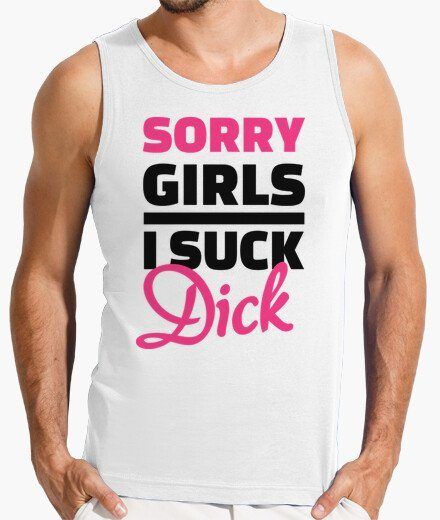 best of Dick Sorry girls i suck