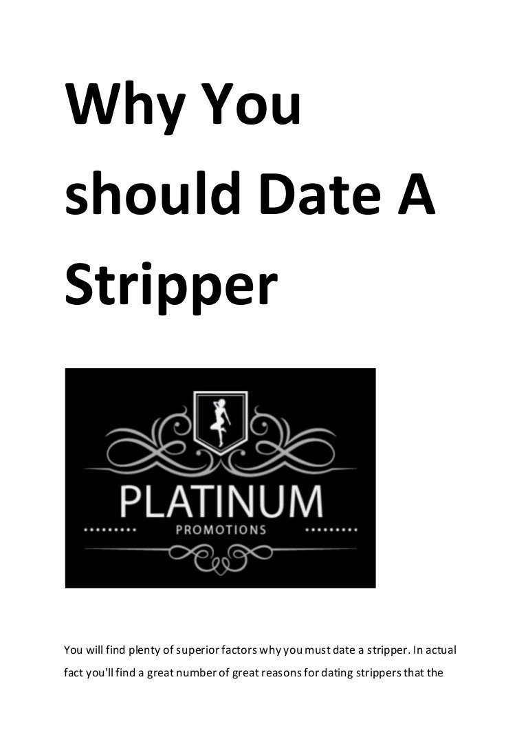 Why you should date a stripper